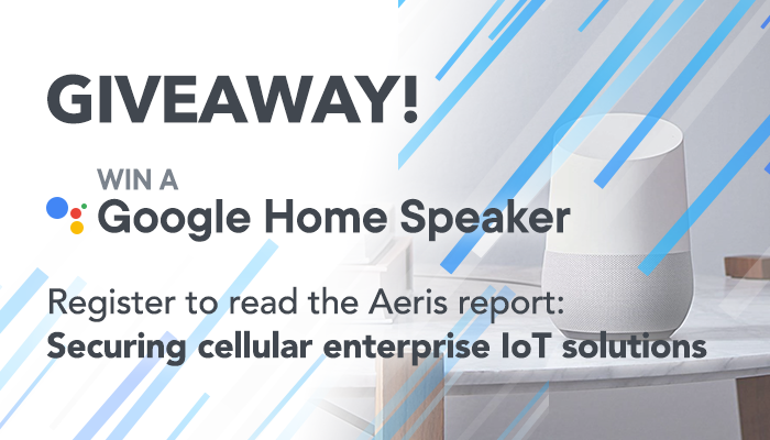 IoTNow_'s tweet photo. It’s competition time! 🎉 One lucky @IoTNow_ reader will win a #GoogleHome speaker! How to enter? Register to read 'Securing cellular enterprise IoT solutions' and your details will be entered into a prize draw. It's that easy 👉 https://t.co/97DAhEYm6p @AerisM2M #IoT https://t.co/ek4sDU7ikx