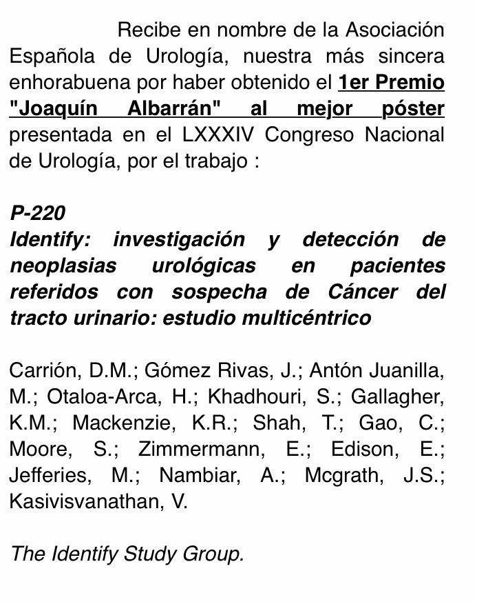 veerukasi's tweet image. Congratulations to @diegocarrionm @JGomezRivas &amp;amp; the @BURSTurology #IDENTIFYstudy team for winning the best poster at the entire Spanish Congresso Nacional de Urologia: to improving urothelial cancer diagnosis! #blcsm #UroSoMe #BURSTSoMe @ResidentesAEU @GUOaeu @ESRUrology @Uroweb