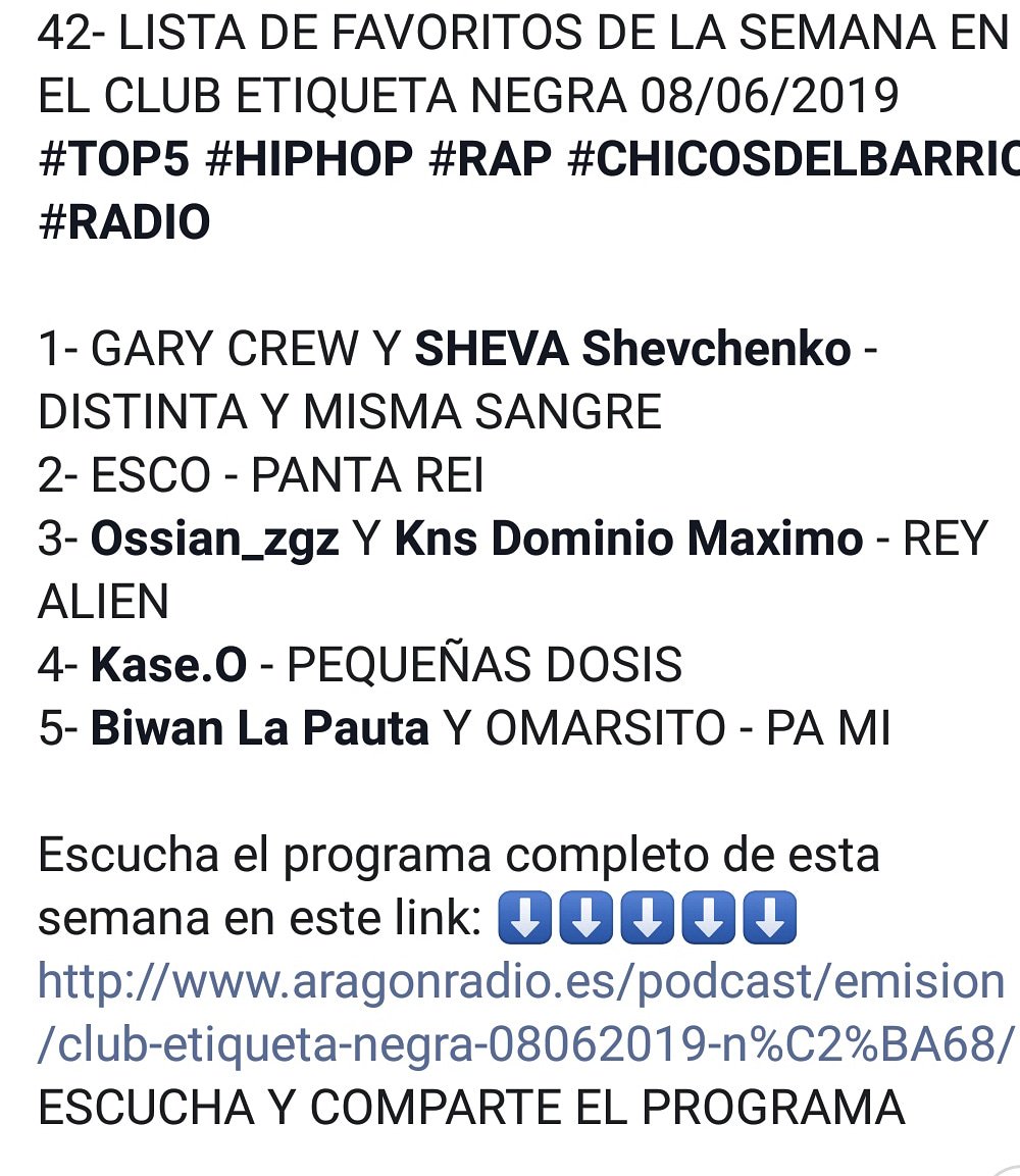 c_etiquetanegra's tweet photo. 42-#LISTADEFAVORITOS DE LA SEMANA EN EL #CLUBETIQUETANEGRA 08/06/2019 #TOP5 #HIPHOP #RAP #CHICOSDELBARRIO #radio #aragonradio #GaryCrew #Sheva #Esco @Ossianzgz @KNS_BEATMAKER @KaseO_real
@BiwanLapauta Escucha el programa completo de esta semana en el link:
https://t.co/BsMSpIrkQd https://t.co/29OZGhWBw2