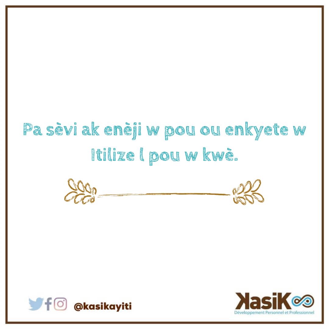 kasikayiti's tweet photo. Kwè nan yon kòz! Kwè nan lavi a! Kwè ke siw la, si wap viv #ayiti gen yon rezon.  Se a ou menm pou idantifye pouki saw la, pèson lòt paka deside sa pou ou.  #kèkontanseyonfilozofi #chanjemantalite #pibonmoun #pibonsosyete #believe #patisipe #enplikew https://t.co/hjTEvFwQCg