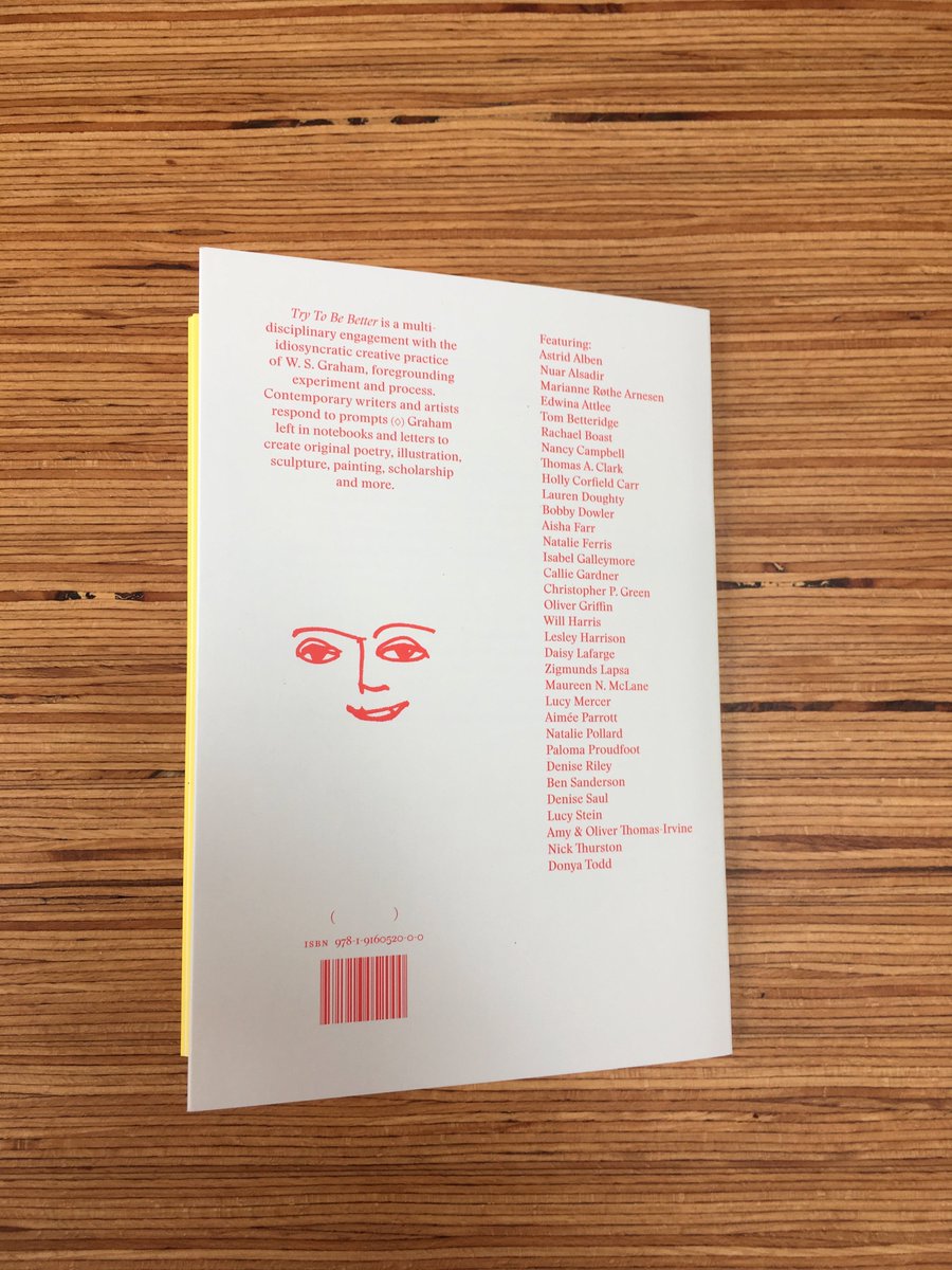 prototypepubs's tweet photo. Try To Be Better, ed. Sam Buchan-Watts &amp; @lcosinger is out now! The first Prototype publication; an exciting moment &amp; we couldn't have wished for a better list of contributors or a more beautiful book (@b_f_t_k). Copies at https://t.co/Q51yYdGEDt Launch @BurleyFisher on 28 June https://t.co/QztE5iMKHH