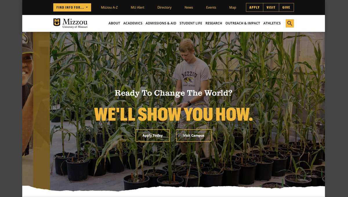 We love the brand-new web redesign for <a href="/Mizzou/">Mizzou</a>! 😍 Check it out: missouri.edu Fun to see one of our students there, Will Crawford from <a href="/MUPlantSciences/">MU Plant Sciences</a>.