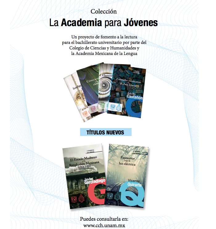 Colección: La academia para jóvenes 

Un proyecto de fomento a la lectura para el bachillerato universitario por parte del #CCH y la Académica Mexicana de la Lengua. ow.ly/rK6550uyt9V"