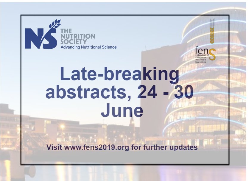 NutritionSoc's tweet photo. Due to popular demand, we are delighted to announce that the opportunity to submit late-breaking abstracts for #FENS2019 will open between 24 June – 30 June. This is an opportunity to submit abstracts where data was not previously available. Visit https://t.co/WD6j4hQSEg. https://t.co/4QbC9SLSBx
