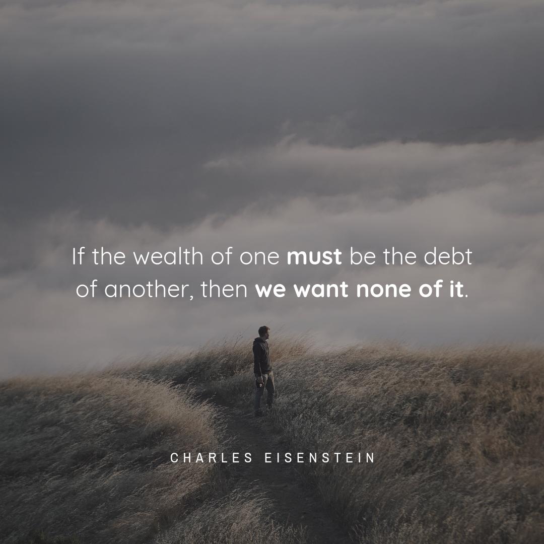 ceisenstein's tweet photo. We protest not only at our exclusion from the American Dream; we protest at its bleakness. If it cannot include everyone on Earth, every ecosystem and bioregion, every people and culture in its richness; if the wealth of one must be the debt of another, then we want none of it. https://t.co/MqF8lkY8Bd