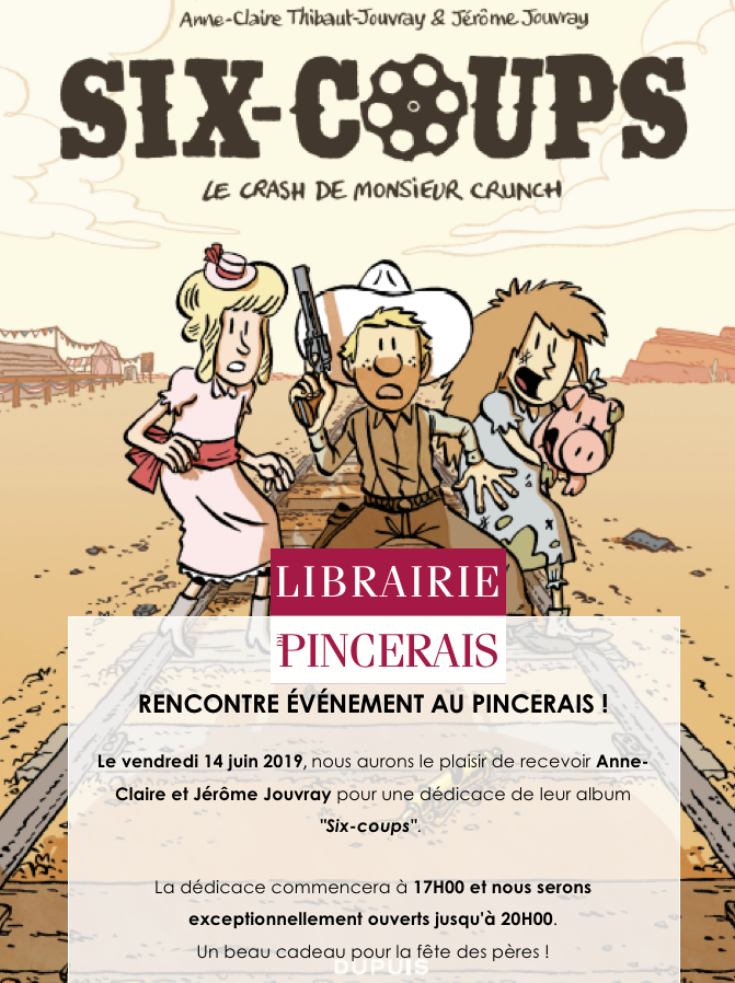 LPincerais's tweet photo. @LPincerais reçoit Anne-Claire et Jérôme Jouvray pour l'album "Six-coups" ce vendredi à partir de 17H00 ! Pour l'occasion, fermeture exceptionnelle à 20H00 ! Profitez-en et faites le savoir ! @villepoissy @KARLOLIVE @EditionsDupuis https://t.co/aKd5R0UVm9