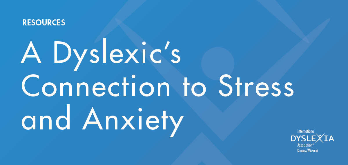 How does stress and anxiety affect your students with #dyslexia? This week's #IDAResourceWednesday spreads awareness about this unique aspect: buff.ly/2wWAMKj