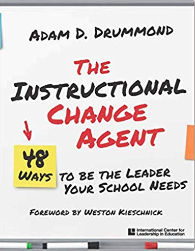 ChezareBerry's tweet image. Get ready for the leadership bible, Instructional Change Agent: 48 Ways to Be the Leader Your School Needs by Dr. Adam D. Drummond. Pre-order your copy on Amazon or find it at the 2019 Model Schools Conference! spr.ly/6013EU1DZ
#LeadChangeEd #MSC2019