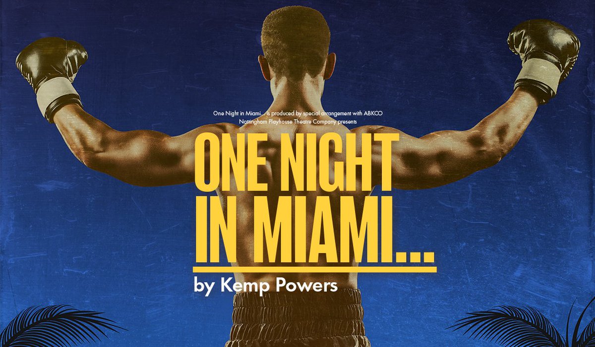 EM_Theatre's tweet photo. .@NottmPlayhouse 5* review for @Powerkeni rivetting and witty #OneNightInMiami brilliantly directed by @Excalibah and designed by #GraceSmart. Well done to @Mrmatthenry and full cast and creatives https://t.co/5BOzq72ddp @nottm_events https://t.co/HeTt1uTUsd