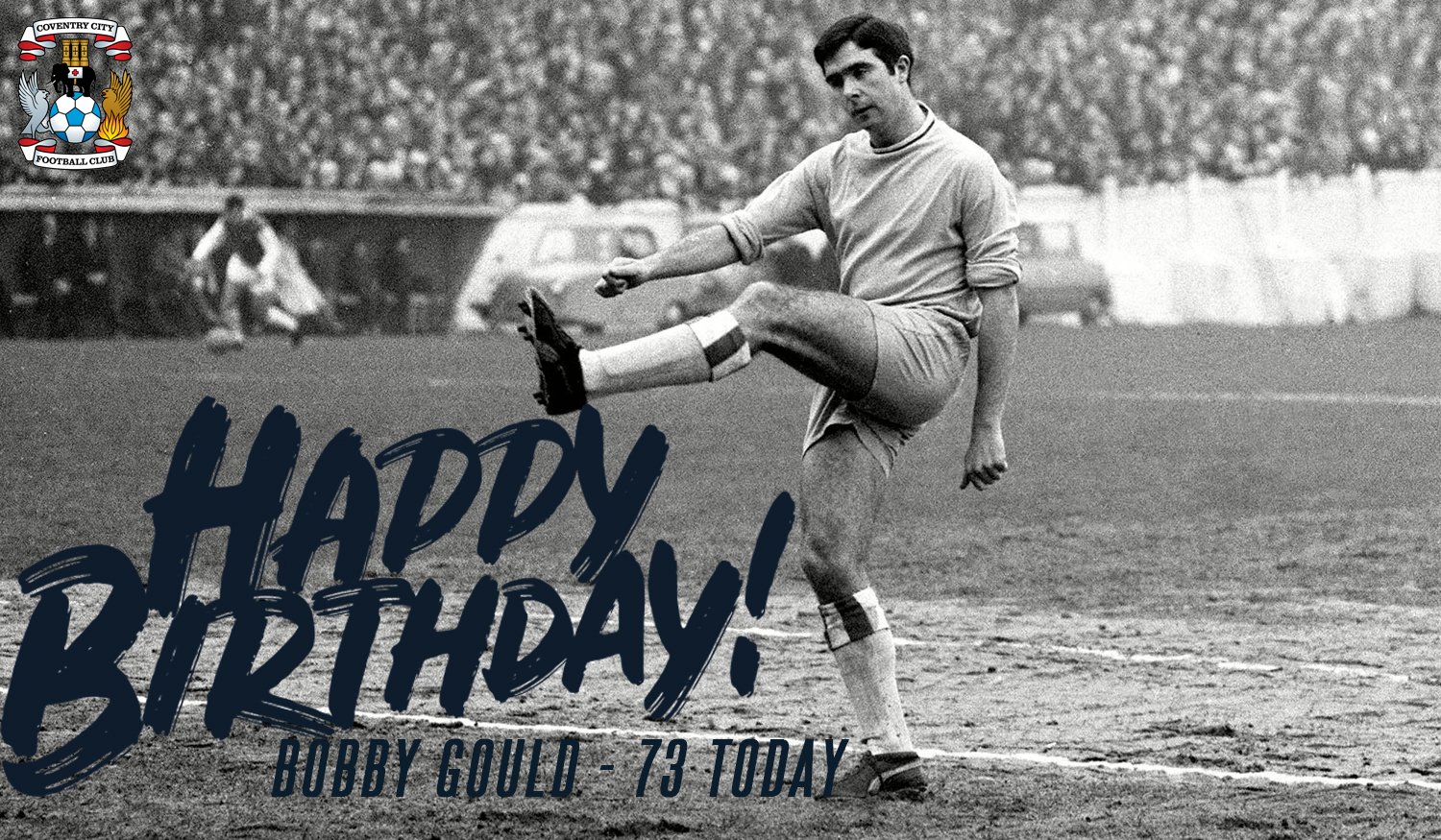  Happy Birthday to former Sky Blues player and manager Bobby Gould, who is 73 today! 