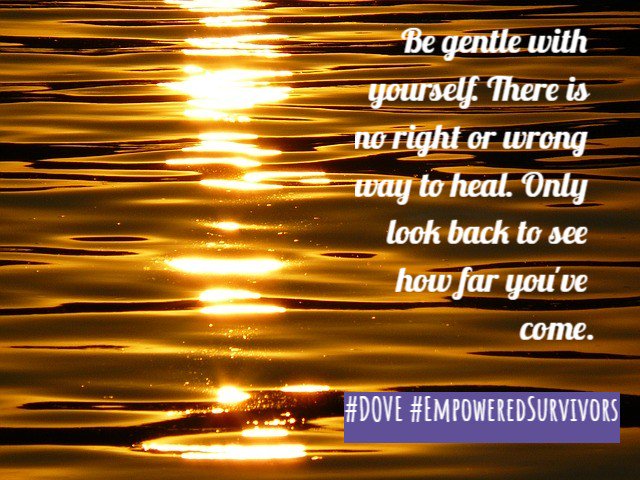 iamdove09's tweet photo. Be gentle with yourself. There is no right or wrong way to heal. Only look back to see how far you've come. 

#DOVE #DaughtersofViolenceEMPOWERED #EmpoweredSurvivors #DVawareness #SurvivingtoThriving #VictimtoVictor https://t.co/edhIuGQBri