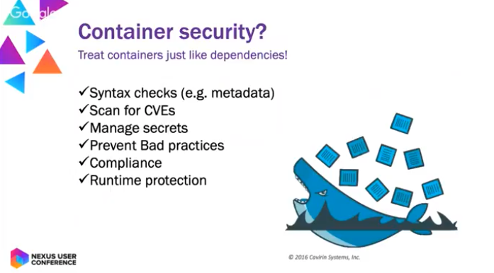 sonatype's tweet photo. "Treat containers just like dependencies."

Wise advice from @ABNAMRO_News' Wiebe de Roos and @AraidoHQ's @dominikdesmit.

#NexusUserConference https://t.co/XS3n5X7ACC