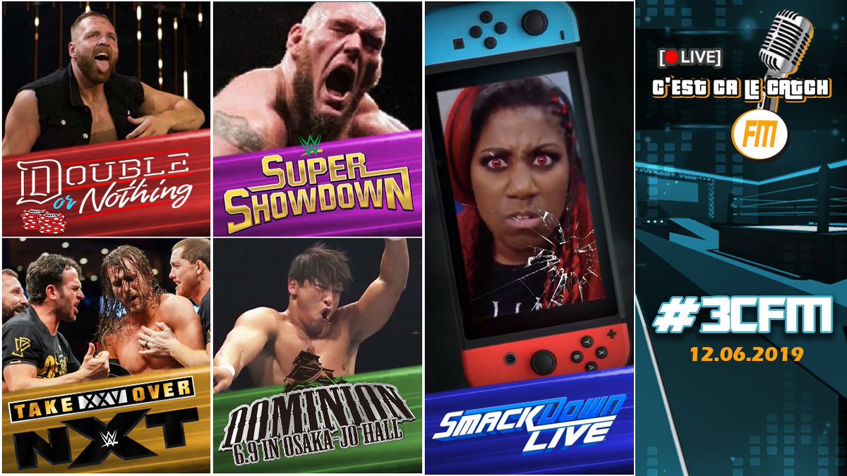 CCaLeCatchFM's tweet image. Et Oui ! #3CFM de retour ce soir à 19H30 !
3 semaines à couvrir en temps éclair ! Avec AEW Double or Nothing, NXT TakeOver 25, WWE Super ShowDown, NJPW BOSJ &amp;amp; Dominion...

Et @LeGoanMayo qui "Switch" de #RAW à #SDLive pour vous ! 

==&amp;gt; youtube.com/watch?v=CSEneH…