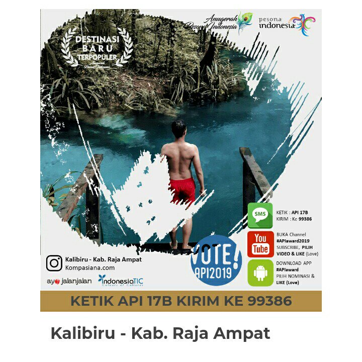 Nominasi Destinasi Baru Terpopuler yg kedua adalah Kalibiru di Raja Ampat.
Kalibiru, adalah sebuah sungai kecil di jantung Raja Ampat, sungai kecil dengan air yang sangat jernih kebiruan, kabarnya, airnya dingin seperti es dan bisa langsung diminum.
