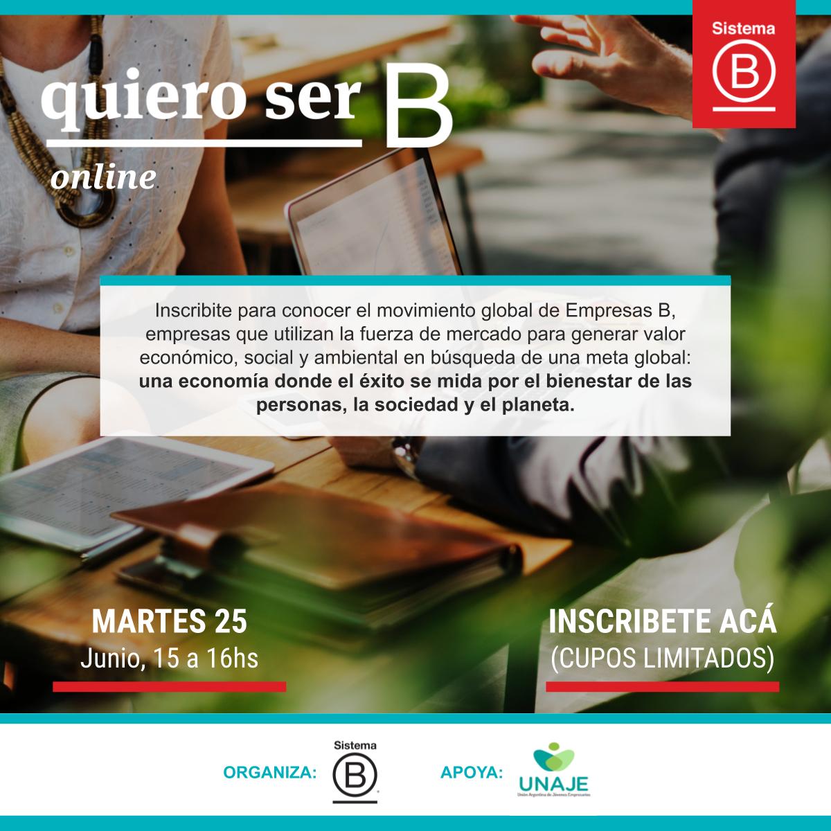 📢¡Se viene un nuevo Webinar con Sistema B!

Si te encontrás lejos de Buenos Aires esta es tu oportunidad para que puedas conocer más sobre la Certificación B!
Guarda tu lugar en bit.ly/unajeysistemab

¡Sumate al movimiento global que genera valor económico, social y ambiental!