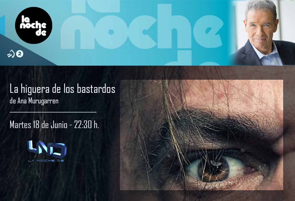 Atención amigos!! No perderse este martes 18, en LA NOCHE DE.. de ETB2, el estreno televisivo de 'La higuera de los bastardos', qué ilusión!!. A las 22:00 todos pegados a la pantalla. A ver qué anécdotas nos tiene preparadas el amigo Linares...