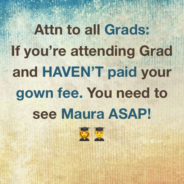 MfcMidtown's tweet photo. ATTN STUDENTS WHO ARE COMING TO GRADUATION. Your gown fees are due ASAP! 🎓 https://t.co/NGWz6GAyTE