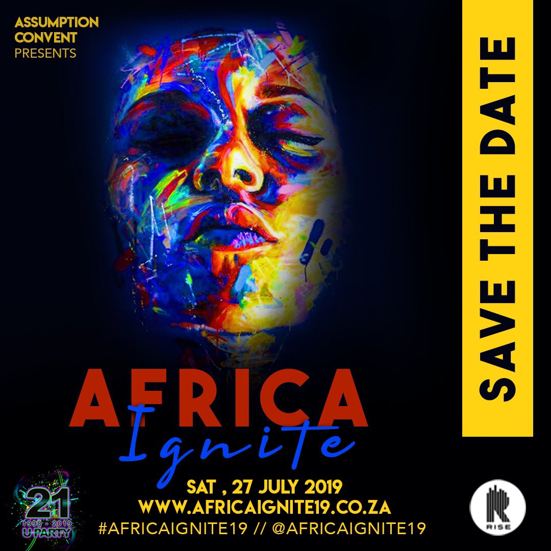 📣 Assumption Convent presents: Africa Ignite 🌍 Join us on 27 July 2019 at 6pm to have an epic night out with some of thee best artists LIVE 🔥‼️ Headliners will be announced soon! Don't get FOMO, buy your tickets online NOW on africaignite19.co.za 💪🏼🎟🤩💃 #AfricaIgnite19