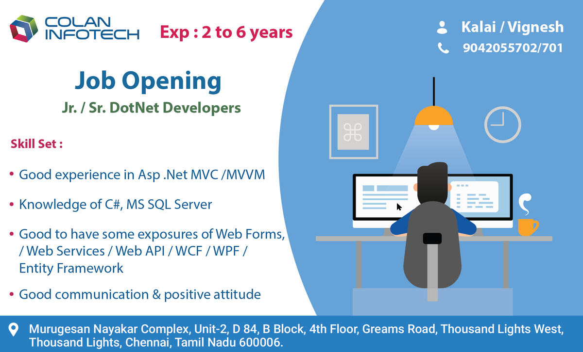 colan_infotch's tweet image. IMMEDIATE JOB OPENING for #Dotnet_Developer
CONTACT: 9042055702/701 #Immediatejobopeningsinchennai #chennaijobs