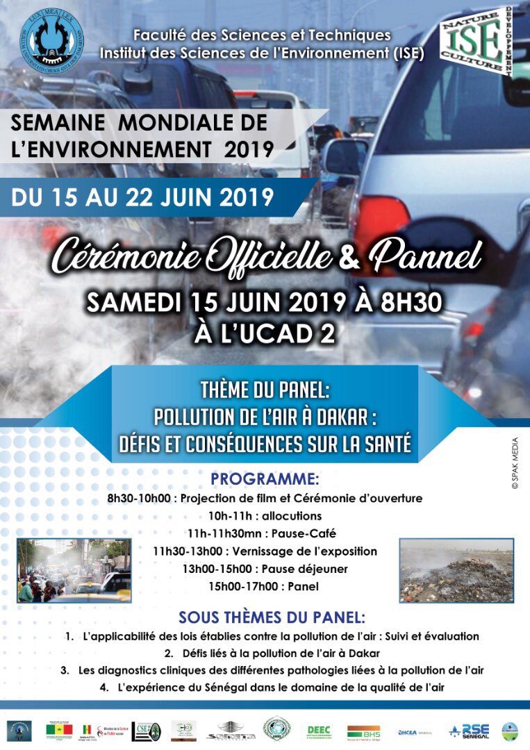 Chers Environnementalistes, l’Institut des Sciences de l’Environnement (ISE/FST/UCAD) Organise avec ses partenaires dont JES des activités dans le cadre de la Semaine Mondiale de l’environnement/2019 sur la pollution de l’air à Dakar. Ci-dessous le programme.