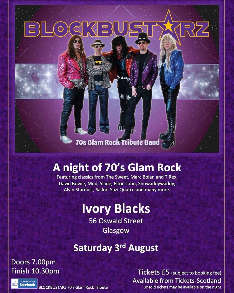 Just over 7 weeks until Blockbustarz play their debut Glasgow show in Ivory Blacks. Tickets £5 from tickets-scotland.com or from the band.

See you there ⭐⚡⭐
#70sglamrock
#blockbustarz