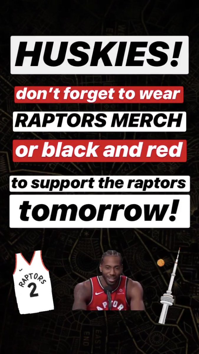 How about one last spirit day Huskies? Wear your Raptors merch or black and red TOMORROW to show your support for our home team! 🇨🇦🏀 🖤❤️ #GoRaptors #WeTheNorth