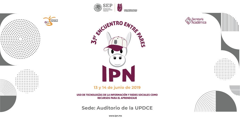 IPN_MX's tweet photo. Recuerda #AlumnoTutor te esperamos el 13 y 14 de junio en el auditorio de la #UPDCE en el 3er Encuentro entre Pares que tendrá como tema principal el Uso de Tecnologías de la Información y Redes Sociales como Recursos para el Aprendizaje. ¡No faltes! @CPolitecnica @AcademicaIPN https://t.co/NTunbjpQ2P