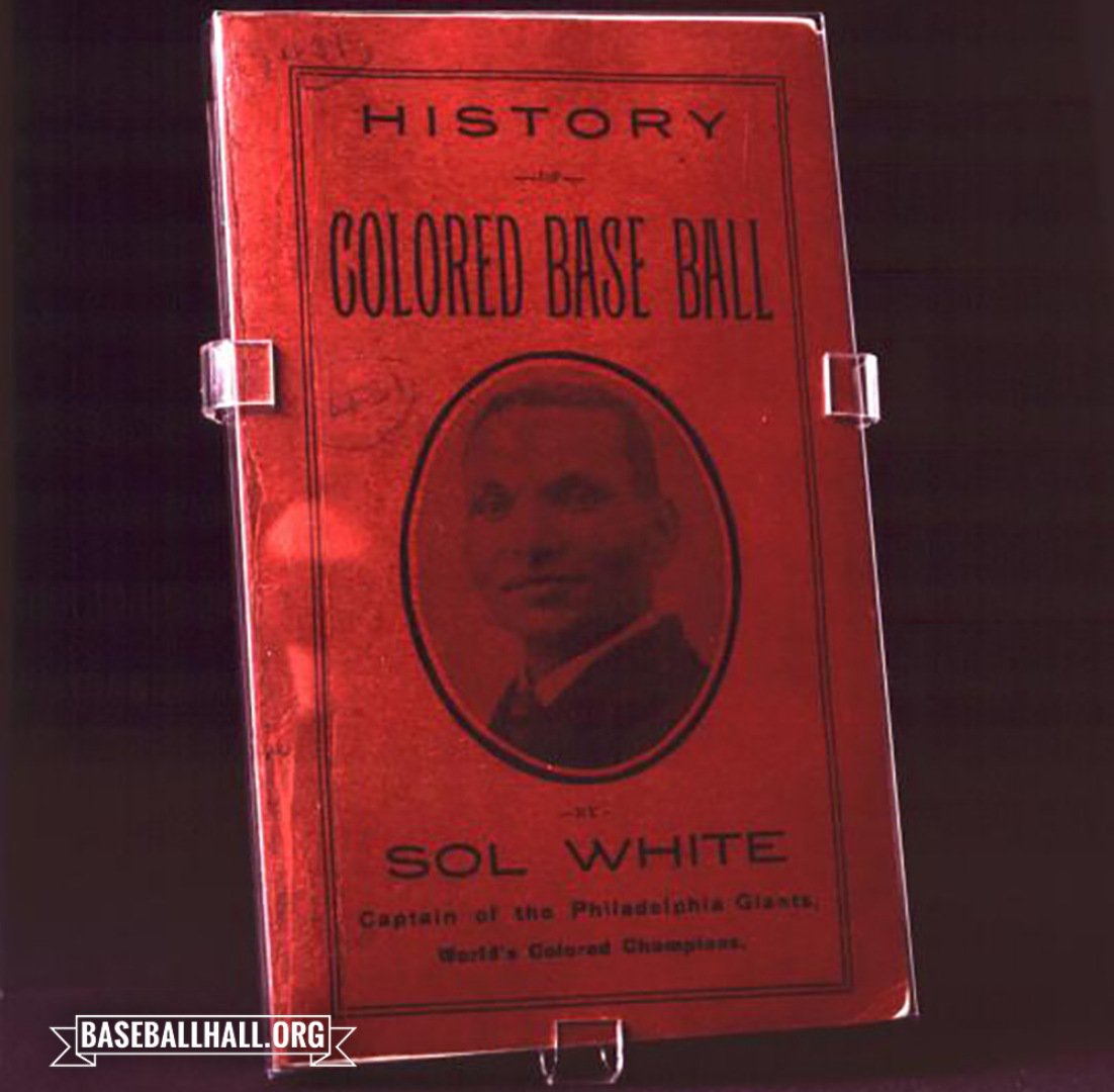 National Baseball Hall of Fame and Museum ⚾ on Twitter "Sol White’s “History of Colored