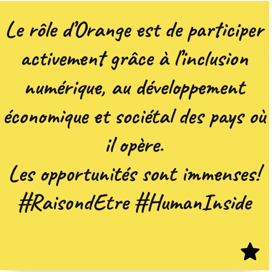 Voici ce qui selon moi devrait être la raison d’être d’Orange. Et pour vous ? #RaisondEtre #humaninside