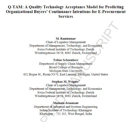 DeptISEIITKGP's tweet photo. Congratulations to Mr M Ramkumar & Prof. Mamata Jenamani for recently published article "Q-TAM: A Quality Technology Acceptance Model for Predicting Organizational Buyers Continuance Intention for E-Procurement Services” in IJPE.
#eProcurement #ResourceBasedView #SystemQuality https://t.co/dEk16VwoEv