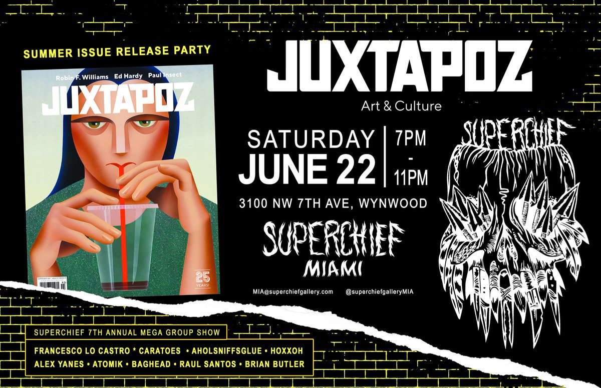 The___Unibrow's tweet photo. Join us on June 22nd at @superchieftv in Miami for our Summer Issue Release Party and a group show featuring @locastro, #Caratoes, @AHOLSNIFFSGLUE , @HoxxoH, #AlexYanes, #Atomik, #Baghead, #RaulSantos, and #BrianButler https://t.co/zTHcMFsdsO