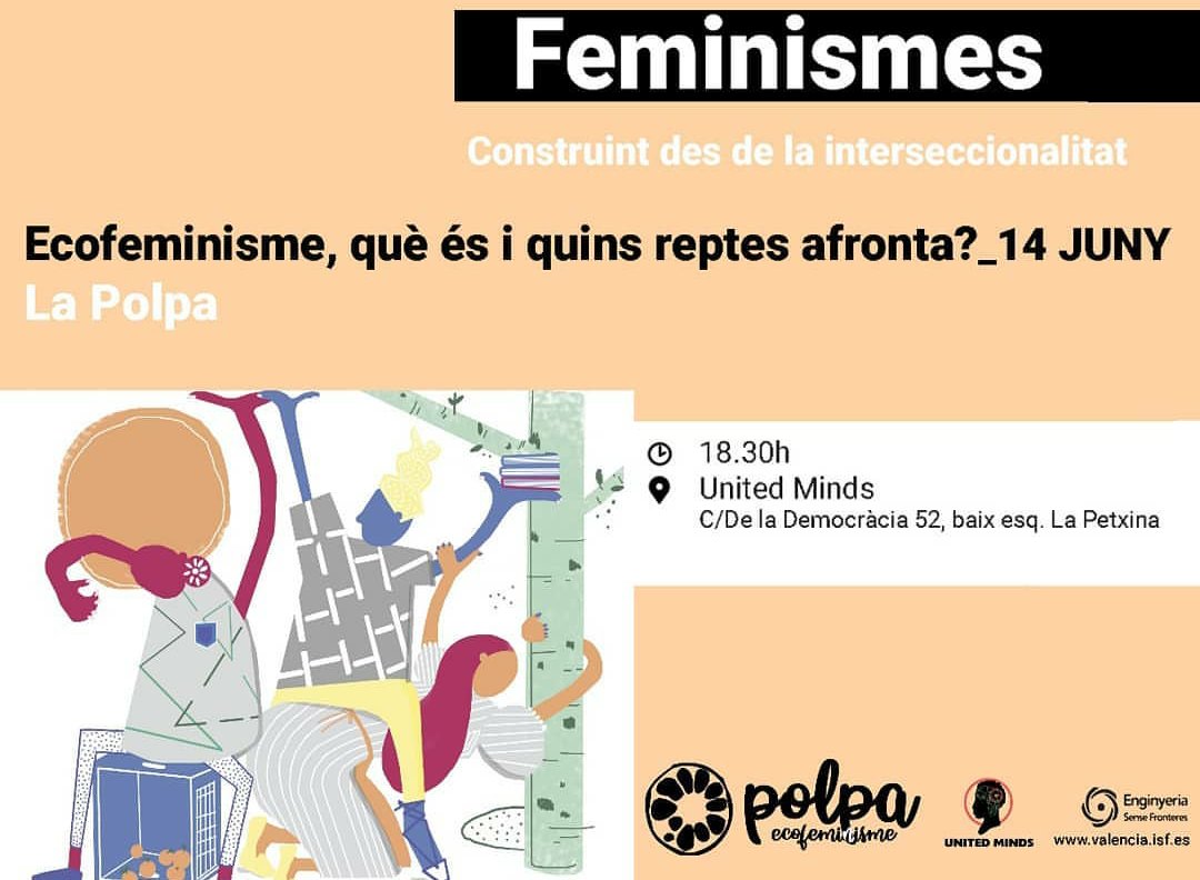 isf_valencia's tweet photo. Seguim amb el #ciclefeminismes d'@isf_valencia 😀 Tenim moltes ganes de conèixer, parlar i aprendre amb el col•lectiu La Polpa Ecofeminista en United Minds!! Este divendres a las 18.30h! 🍂☀️ https://t.co/o8p0YYJg2y