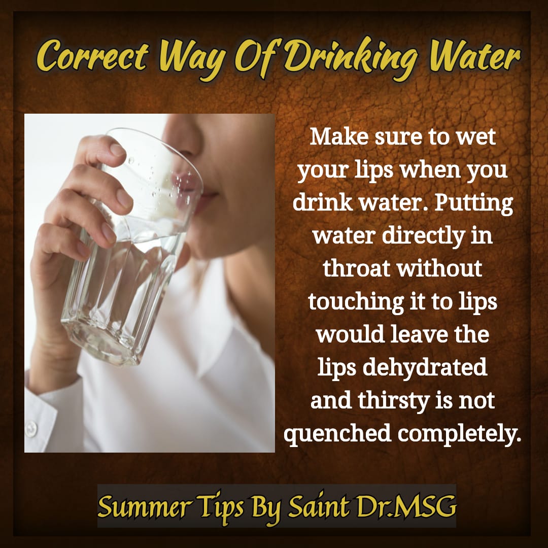 anitainssa's tweet photo. #TipsForHealthySummers
#Dr_MSG 🙏
To quench the thirst, one should drink water sip by sip. 👌👍
@derasachasauda https://t.co/gmPXHzNGTg