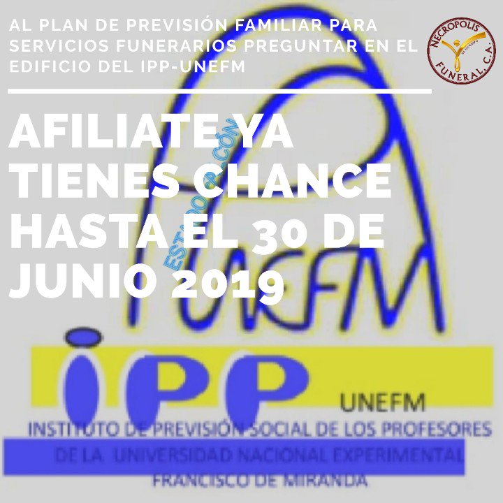 FUNLAINMACULADA's tweet photo. Campaña de Afiliación para nuevos y actualización de datos de afiliados del IPP- Saber Unefm en Coro edo Falcón 
Mayor información escribanos al correo Necropolisfuneral@Gmail.com 
#necropolisfuneral 
#serviciosfunerarios 
#coroedofalcon 
#coro https://t.co/u0erhOgKMZ