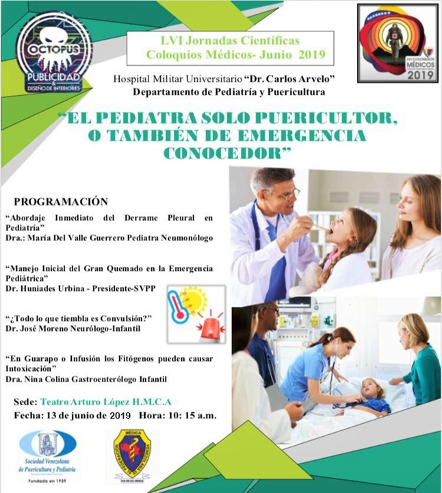 Este Jueves #13Jun en los LVI Coloquios Médicos del Hospital Militar Universitario "Dr. Carlos Arvelo" <a href="/HospiMilCaracas/">HospiMilCaracas</a>, se presentará el Taller:
“El Pediatra Solo Puericultor o También de Emergencia Conocedor”, en la Sala "Dr. Arturo López"