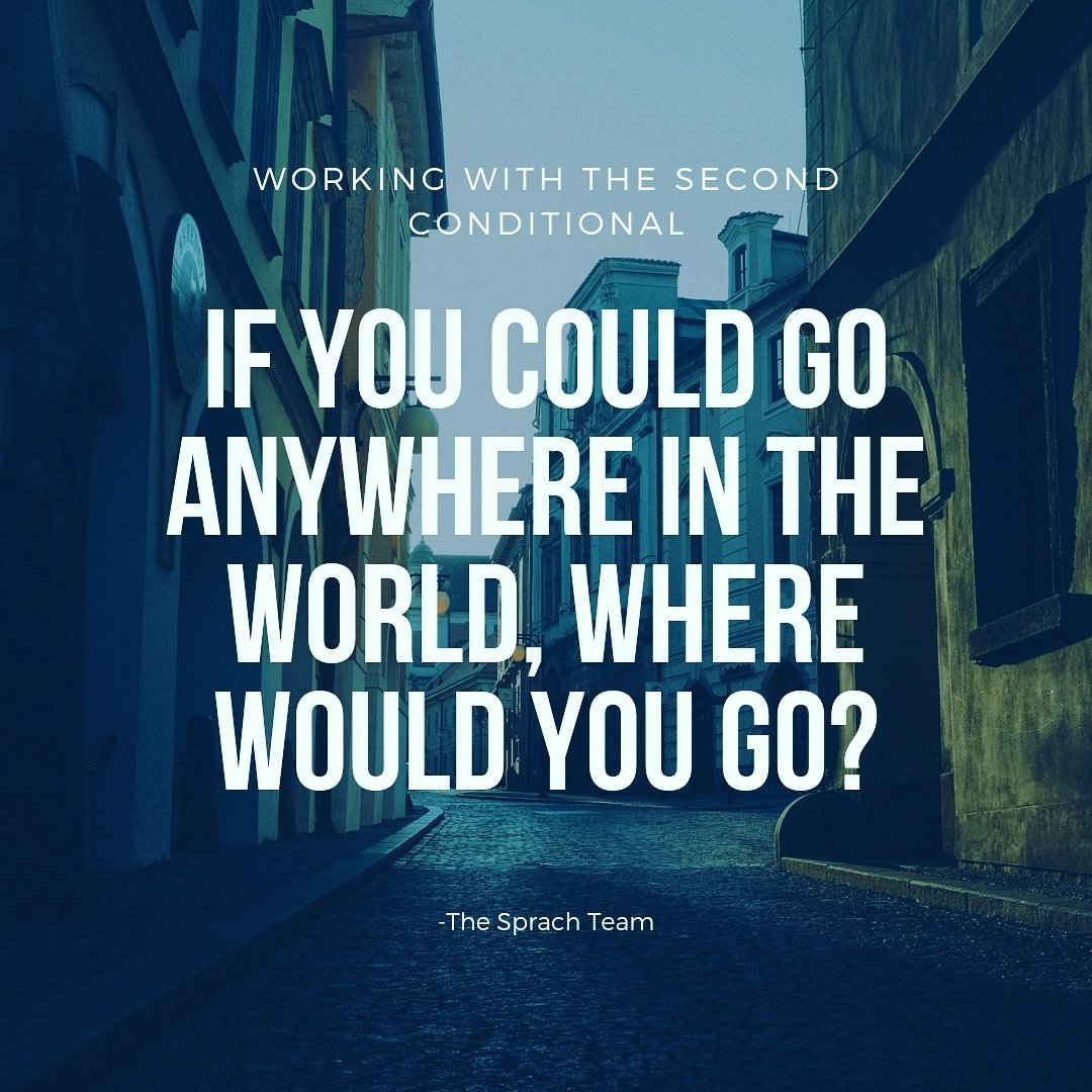 If you could go anywhere in the #world where would you go? Answer in a reply! #sprach #English #travel #secondconditional #conditionals #goals #aspirations