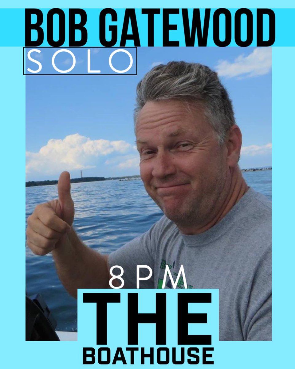 Bob Gatewood! Thurs 8PM