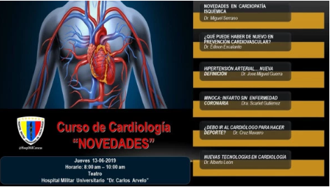 LVI Coloquios del <a href="/HospiMilCaracas/">HospiMilCaracas</a>; Cursos para el jueves 13 de junio de 2019
TEATRO
“NOVEDADES EN CARDIOLOGÍA”
Coordinador: Dr. Alberto León
Departamento de Cardiología