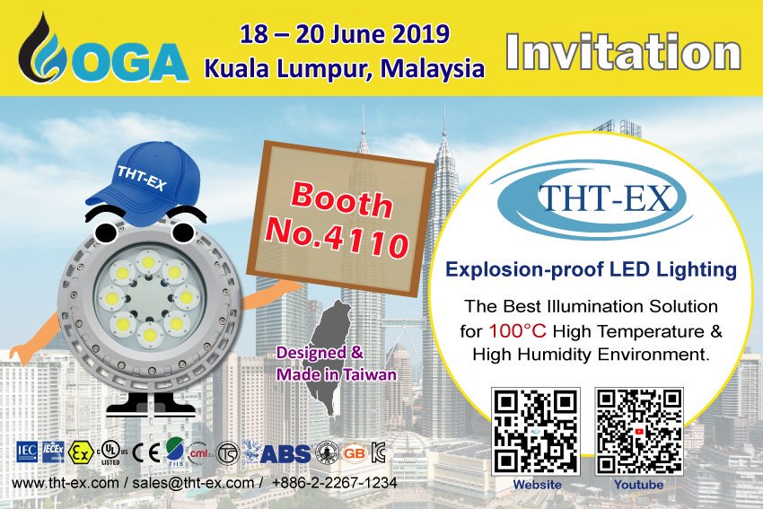 THT_EX's tweet image. Please visit us at #OGA2019, Malaysia next Tuesday! 

The latest #ExplosionProofLEDLighting which apply to high temp environment and many other #IECEx, #ATEX &amp;amp; #UL certified lightings will be displayed. 

Welcome to our booth, We have dedicated persons to service you at the site.