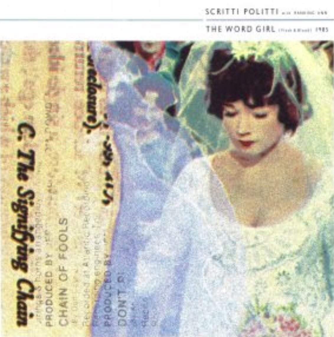 Poplifer73's tweet photo. 🚨 ARTWORK ALERT! 🚨
At Number 8 in the U.K. charts this week in 1985.
Scritti Politti “The Word Girl”.
https://t.co/i8Qq3VZltp
WHAT A SONG!
@scrittipolitti @RoughTrade
#ScrittiPolitti #GreenGartside #DavidGamson #FredMaher https://t.co/5tdap96FPO