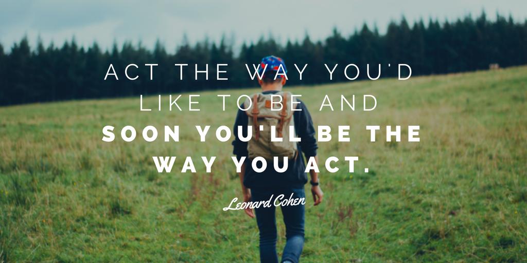 e_llumo's tweet photo. "Act the way you'd like to be and soon you'll be the way you act."
#LeonardCohen

#quote #hope https://t.co/R1LqmK18LH