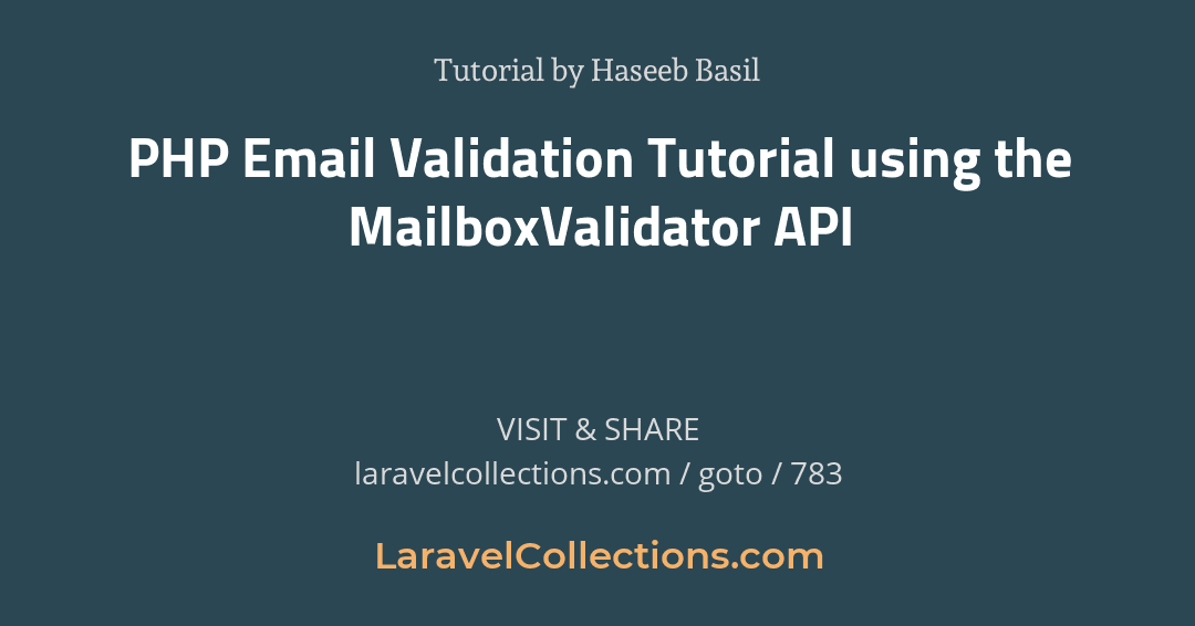 LaraCollectionz's tweet image. PHP Email Validation Tutorial using the MailboxValidator API
Tutorial by Haseeb Basil
laravelcollections.com/goto/783
#LaravelCollections #laravel #php #dev #coder #coding #developer #Programming #javascript