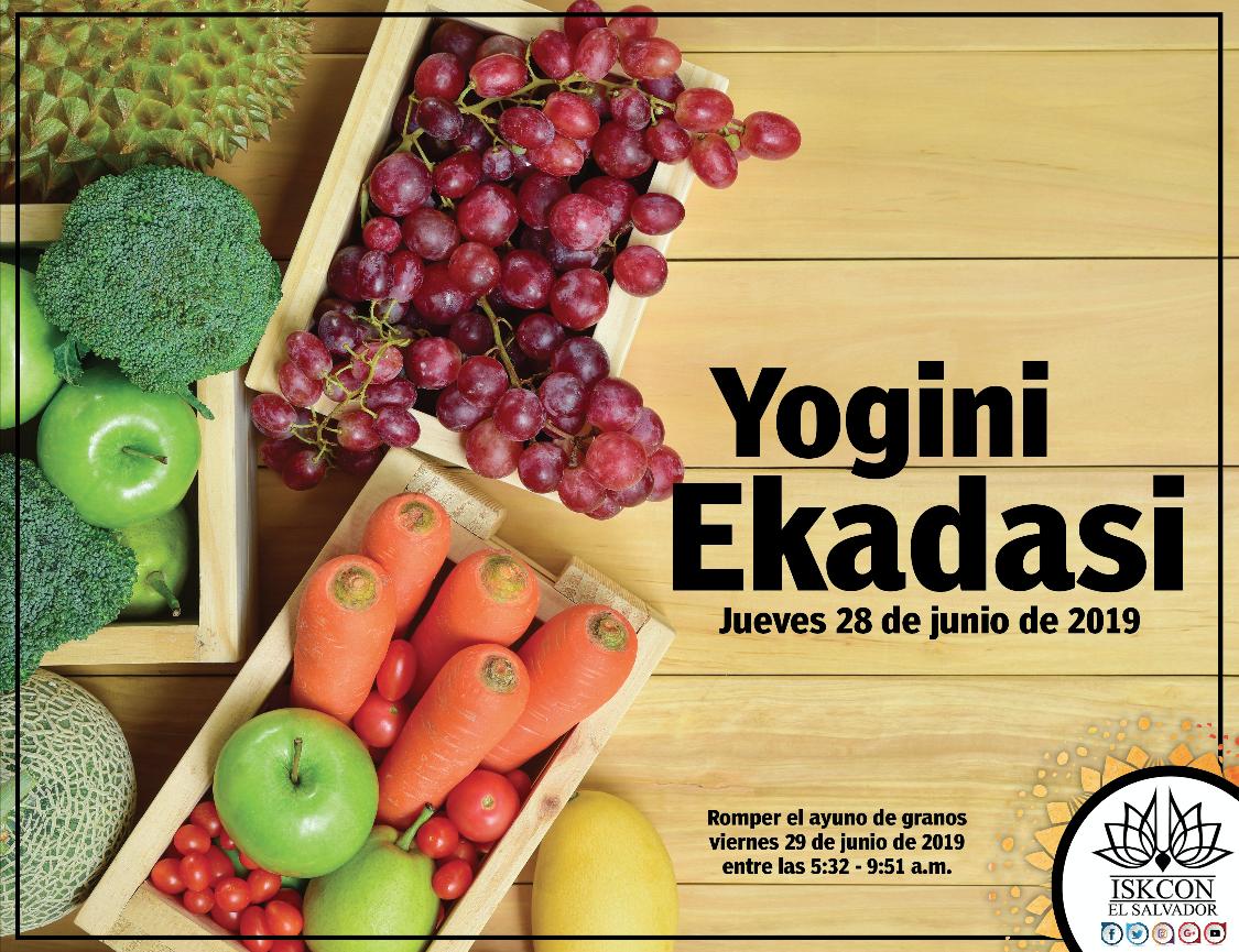 iskcon_sv's tweet photo. YOGINI EKADASI
Este jueves 28 de junio de 2019 estaremos observando #ayuno de #granos por #YOGINI #EKADASI. El Ekadasi se rompe el viernes 29 de junio entre las 05:32 y las 09:51 de la mañana. https://t.co/DGV5BAbNR4