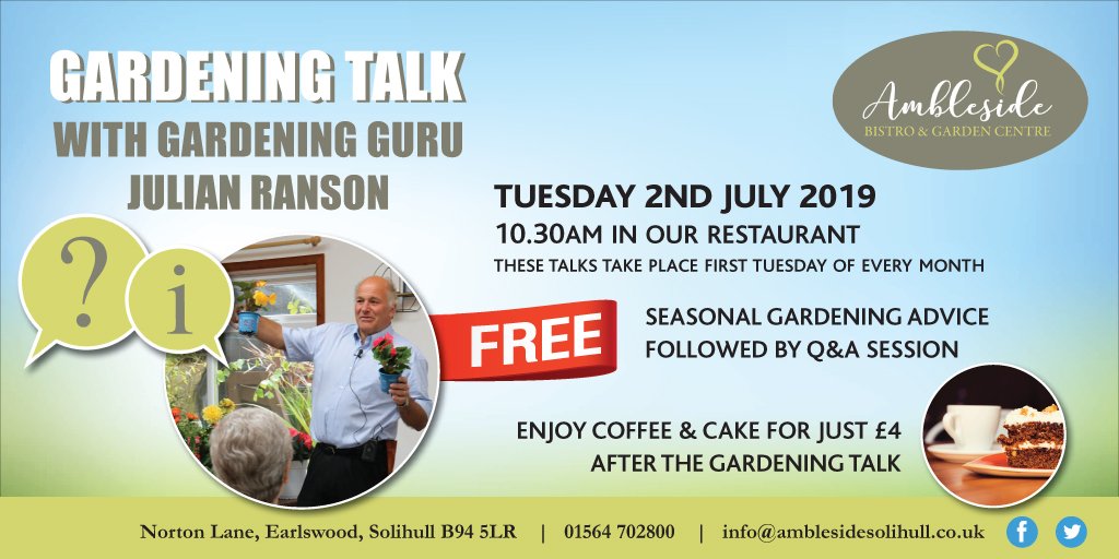 Our next gardening talk with Julian Ranson will take place on 2nd July, at 10.30am. Pop it in your diary now and come along for some great seasonal gardening advice.