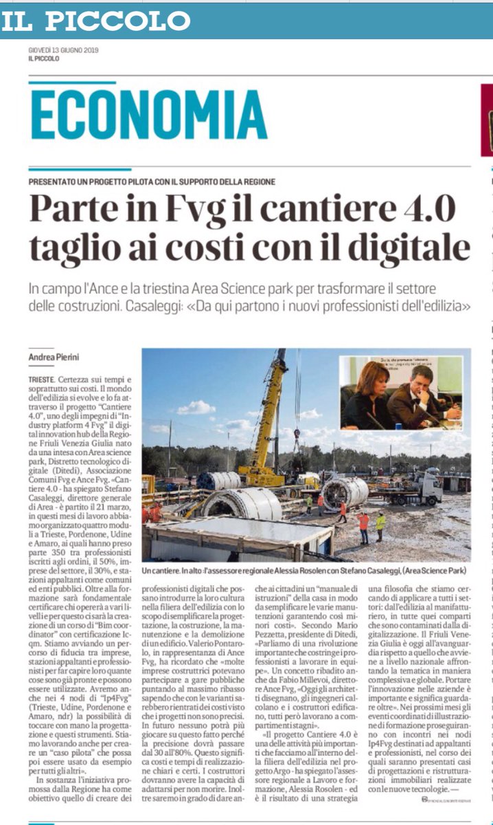FabioMillevoi's tweet photo. Cantiere 4.0 #FVG  dalla semplice osservazione all’attuazione di un progetto che aiuta imprese, progettisti e committenti a vivere il cambiamento con @alessiarosolen @ip4fvg @AreaSciencePark #ANCI @clusterict #ANCE FVG @CasaleggiS @Valeriopnt (@il_piccolo @messveneto 13.06.19) https://t.co/cJM3uKmo5U