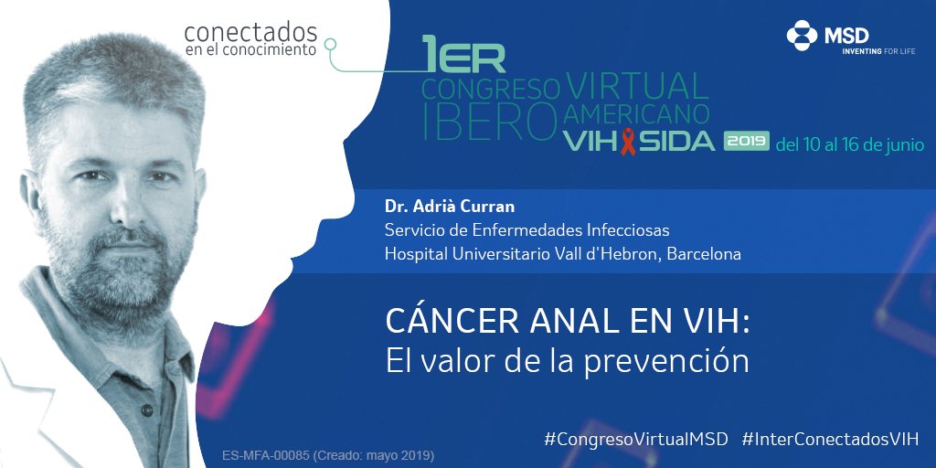 msd_es's tweet photo. #FelizJueves A las 5:00 pm el doctor Adrián Currán @adriacurran le invita a nuestra sesión en directo "Cáncer anal en VIH: El valor de la prevención". Podrá verla en diferido en nuestro #CongresoVirtualMSD. Acceda en https://t.co/SJ2uWBayUh
#InterConectadosVIH https://t.co/9OFU2zlTMv