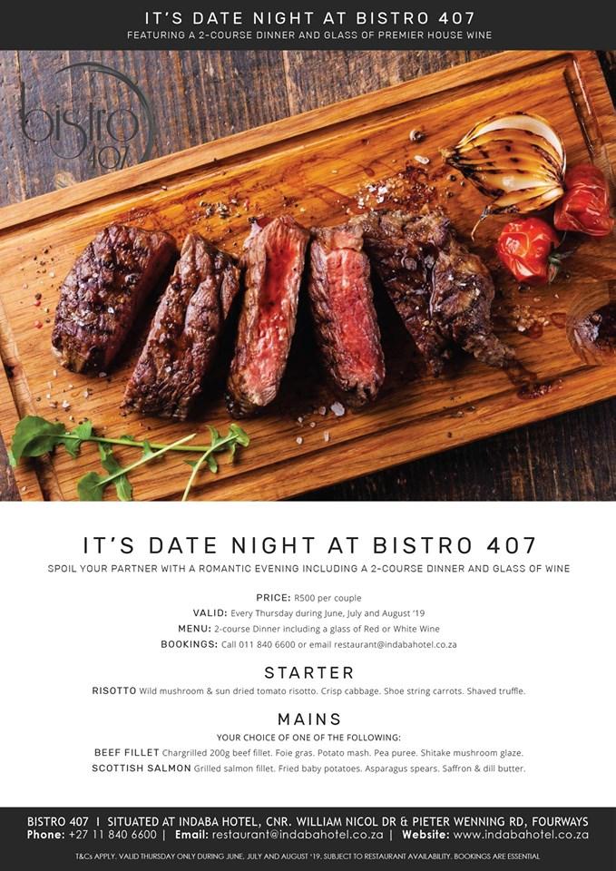 Every Thursday this June, July and August is date night at <a href="/IndabaHotel/">Indaba Hotel</a>'s brand-new Bistro 407! A two-course dinner and a glass of wine per person for just R500 per couple this chic new bistro? Count us in!