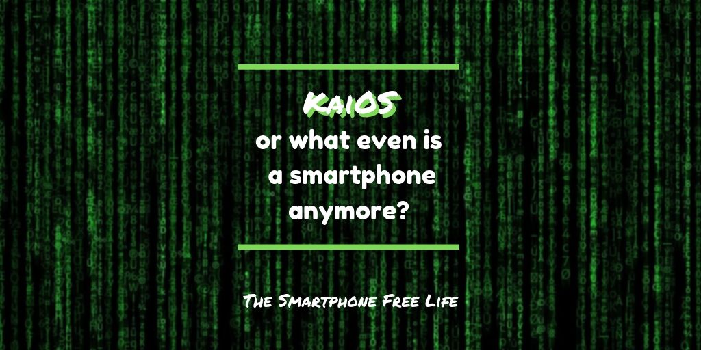 mikepumfree's tweet image. KaiOS, or what even is a smartphone anymore?
smartphonefreelife.com/kaios-or-what-…
#smartphonefreelife #kaios #smartfeaturephones #matrixphone