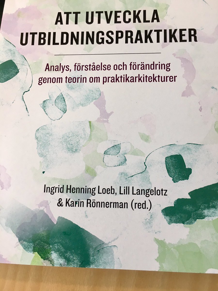 rnnerman's tweet image. The theory of Practice Architectures with emperical examples now in Swedish at Studentlitteratur #PEPnetwork #practicearchitechtures #actionresearch #studentlitteratur