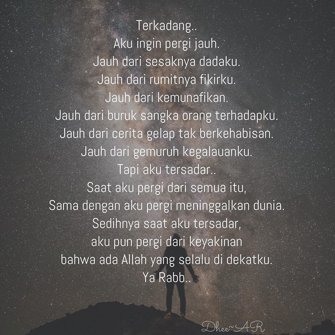 niqabsquad's tweet photo. Semua kesedihan, kerumitan, ketidaksesuaian harapan, adalah alamat bahwa kita masih memijakkan kaki di bumi. Kita hidup. Kita ada. Bukankah dunia tempat segala macam ujian?! Bersabarlah..ada Allah! #dheear #quotesdheear https://t.co/UtEAcKI6I2
